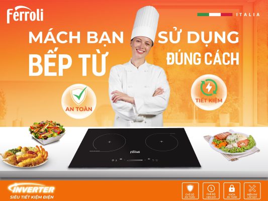 Hướng dẫn sử dụng bếp từ đúng cách