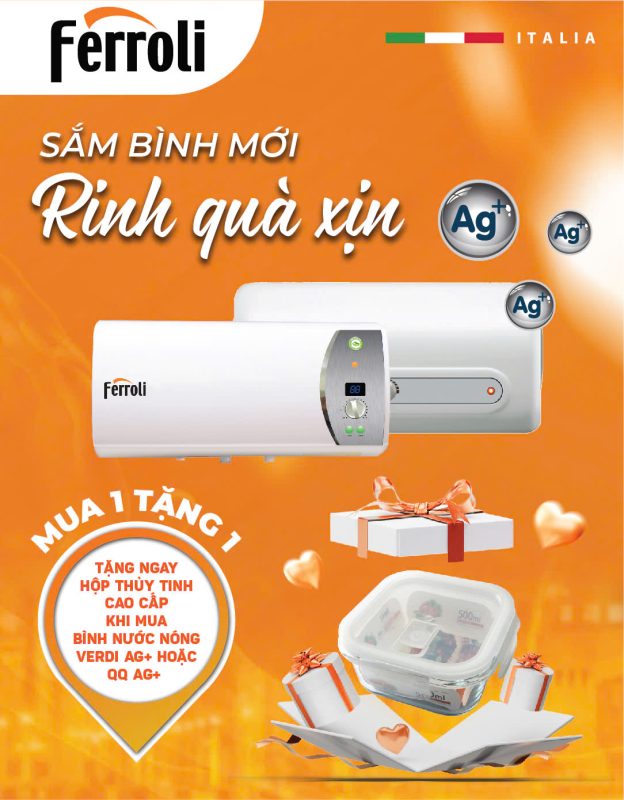 Mua 1 tặng 1 bình nóng lạnh Ferroli
