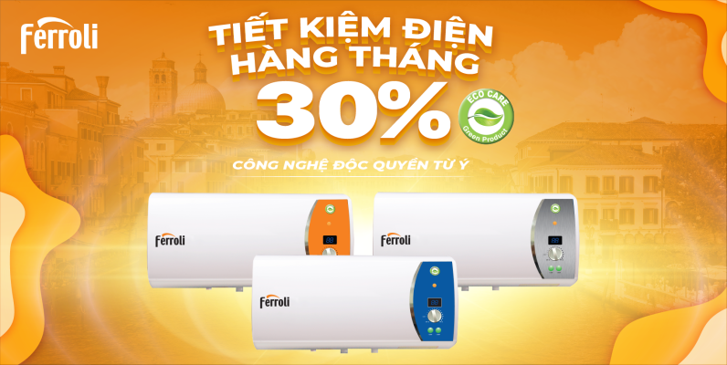 Bình nóng lạnh Ferroli tiết kiệm điện