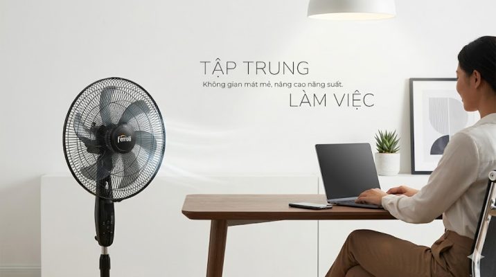 Tư vấn chọn quạt đứng hợp lý